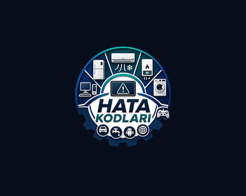 Hata Kodları Rehberi (Error Code Guide)